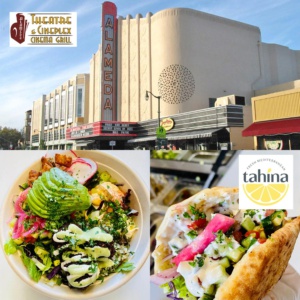 Alameda Theatre and Tahina